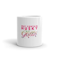 May Contain Husky Glitter Mug